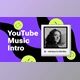 Download Youtube Music Intro (Videohive 45360985)